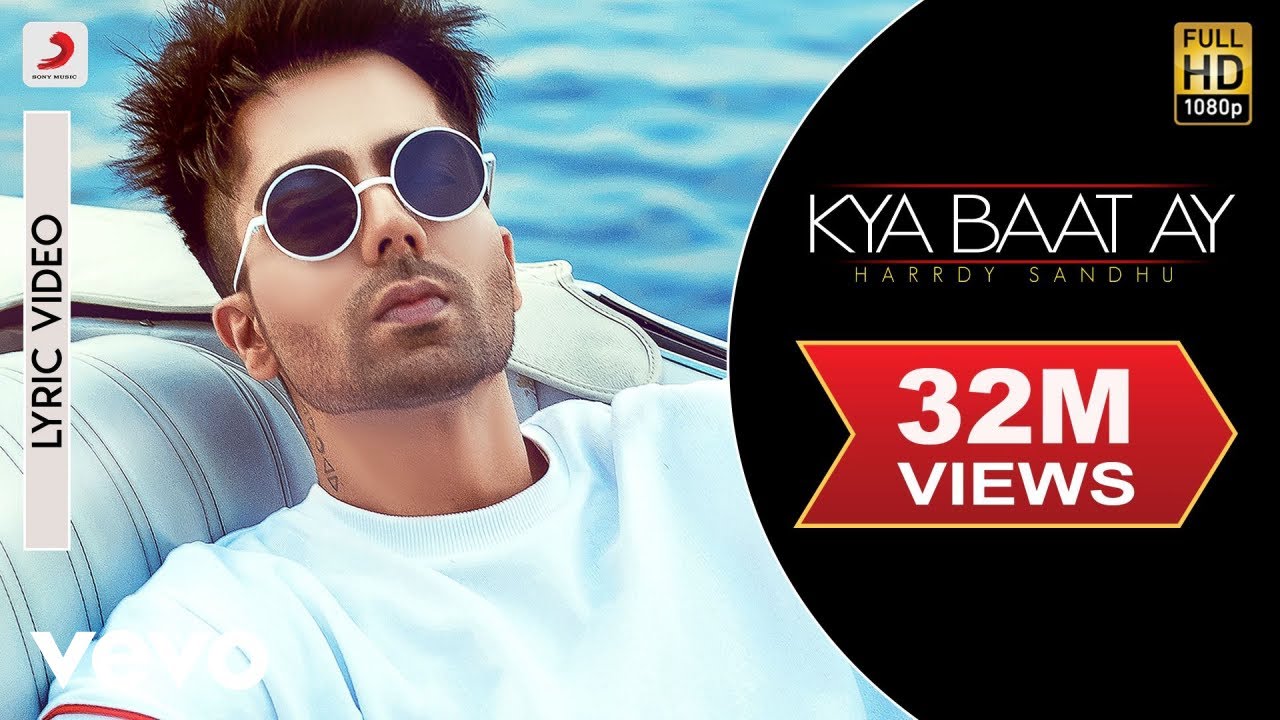 Harrdy Sandhu - Kya Baat Ay | Jaani & B Praak| Official Lyric Video